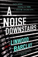 a noise downstairs