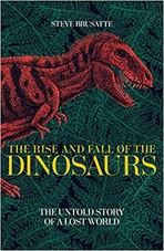 the rise and fall of the dinosaurs